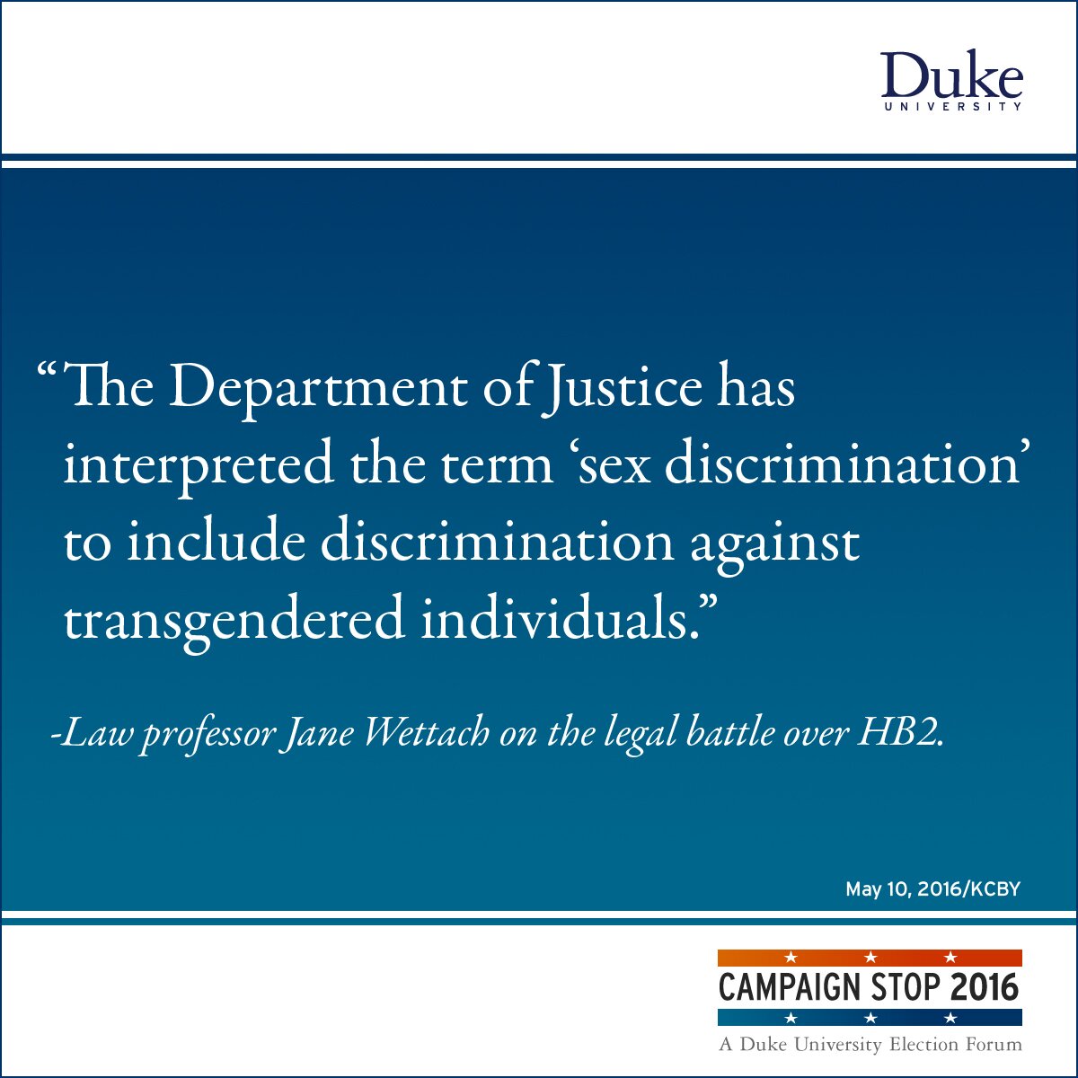 "The Department of Justice has interpreted the term ‘sex discrimination’ to include discrimination against transgendered individuals." Law professor Jane Wettach on the legal battle over HB2.