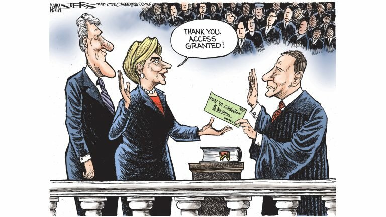Cartoon depicts Hillary Clinton taking the oath of office, with Bill Clinton behind her. The judge who is swearing her in is hading her a check. Hillary is saying “Thank You. Access Granted!”