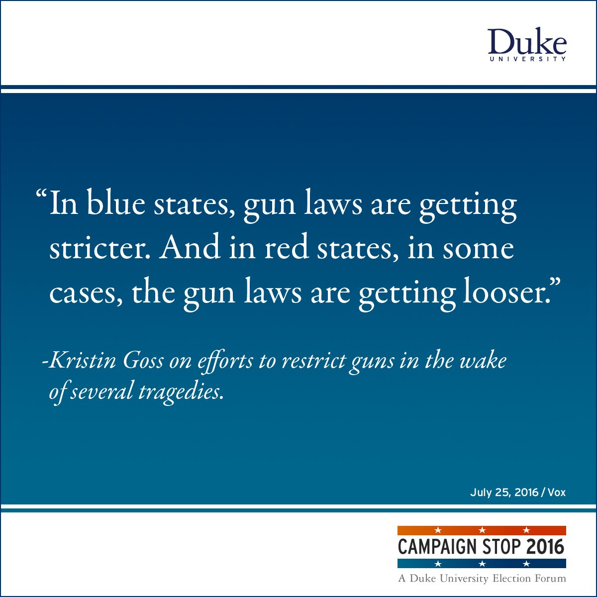 “In blue states, gun laws are getting stricter. And in red states, in some cases, the gun laws are getting looser.” -Kristin Goss on efforts to restrict guns in the wake of several tragedies.